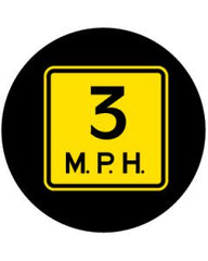 3 MPH Speed Limit Sign | Gobo Projector Safety Sign