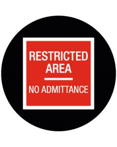 "Restricted Area, No admittance" Warning Sign | Gobo Projector Safety Sign
