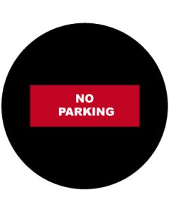 "No Parking" Sign | Gobo Projector Safety Sign
