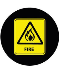 Fire Symbol Sign | Gobo Projector Safety Sign